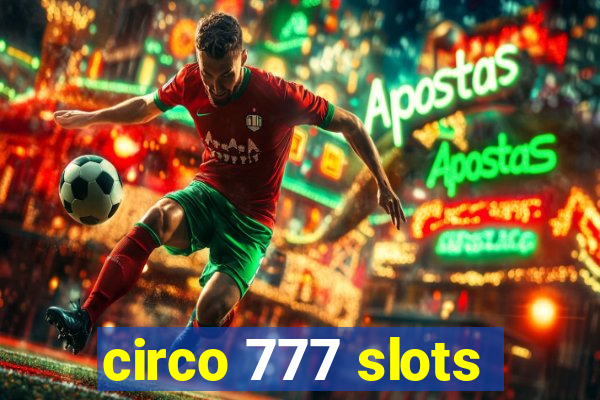 circo 777 slots